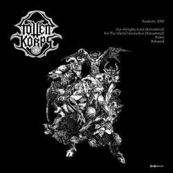 Totten Korps : For The Infernal Insurrection - Our Almighty Lords